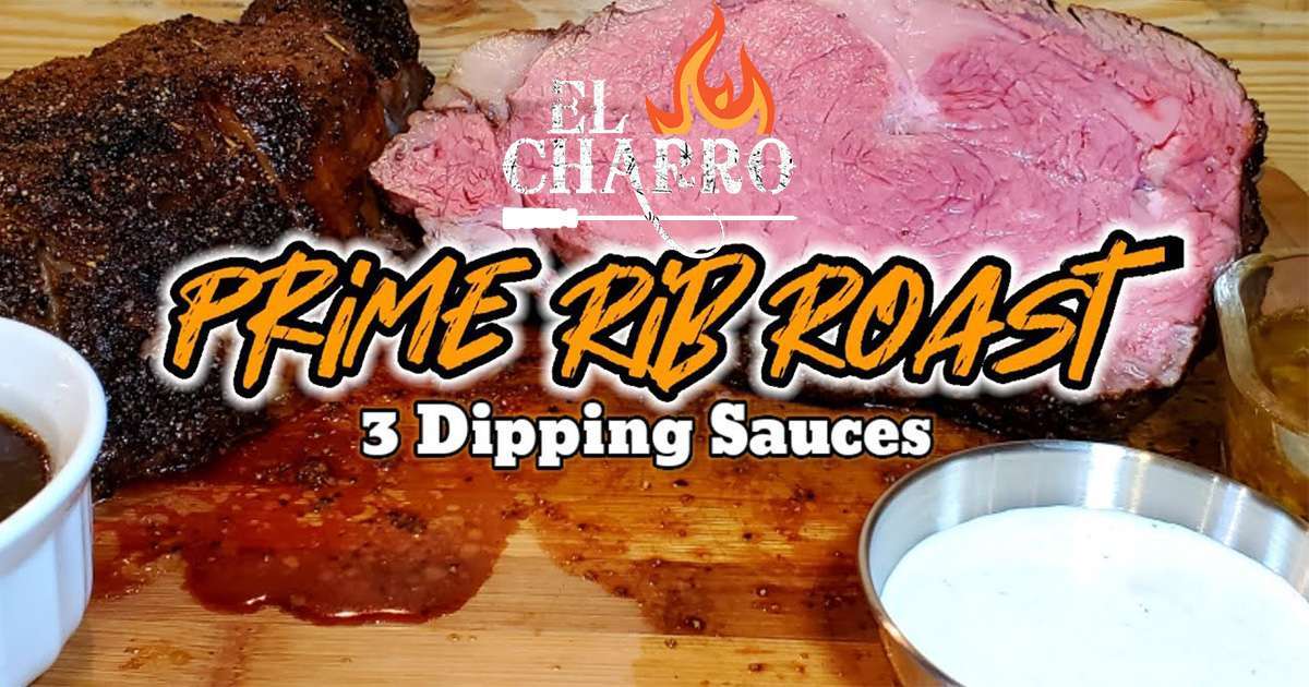 Perfect Prime Rib Roast Recipe | Prime Rib Dipping Sauce | El Charro Rotisserie